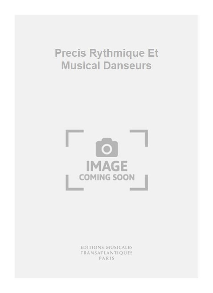 Precis Rythmique Et Musical Danseurs