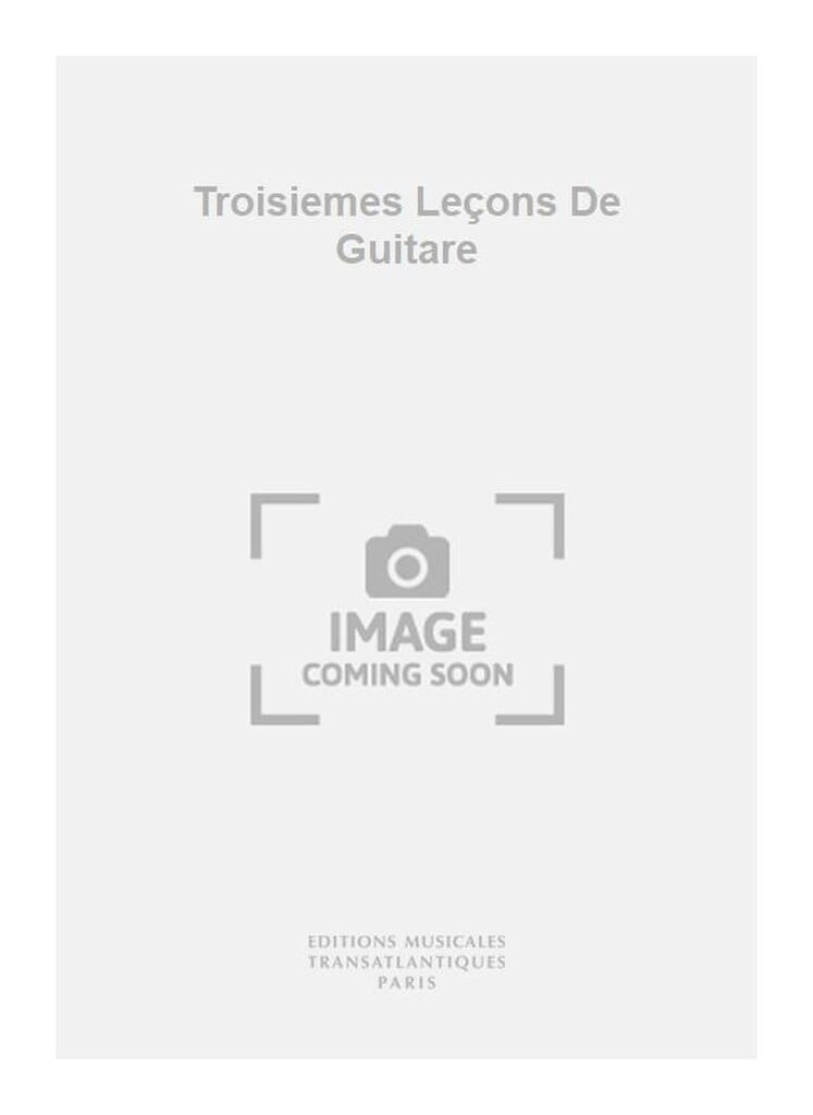 Troisiemes Leçons De Guitare