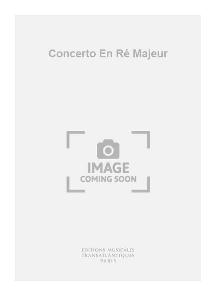 Concerto En Ré Majeur