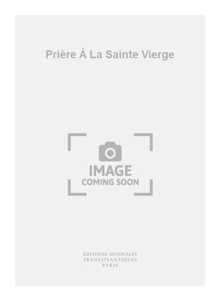 Prière À La Sainte Vierge