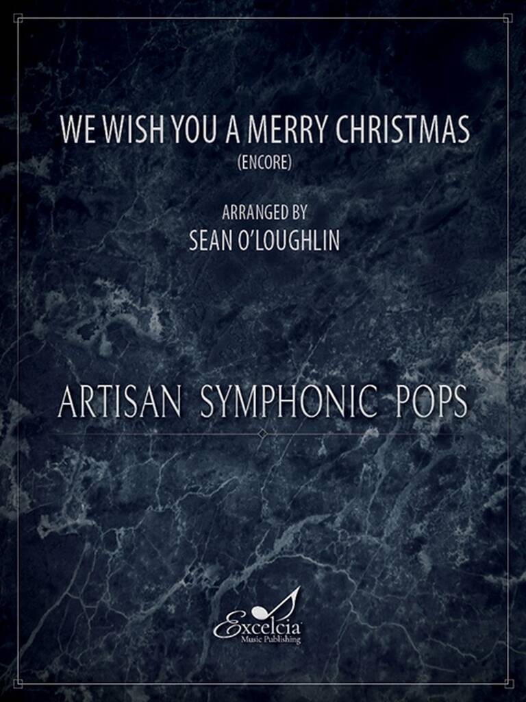 We Wish You a Merry Christmas