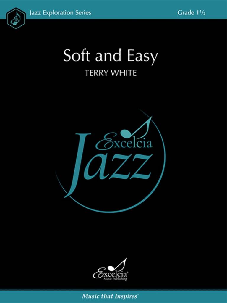 Soft and Easy