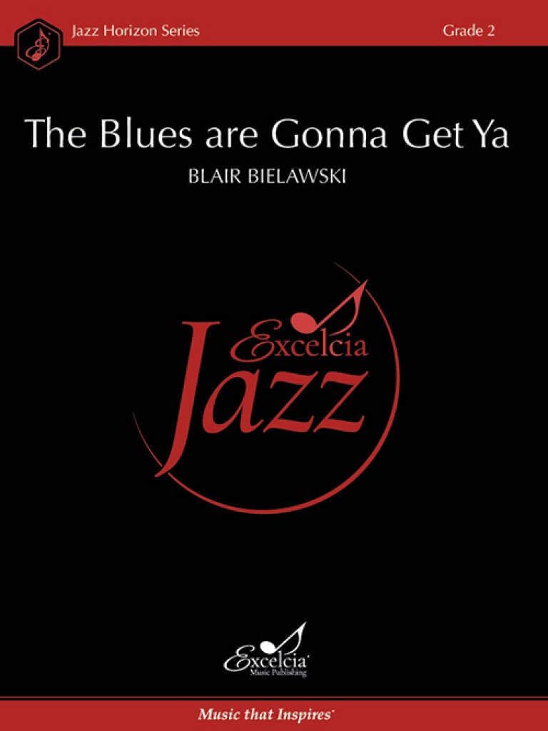 The Blues are Gonna Get Ya