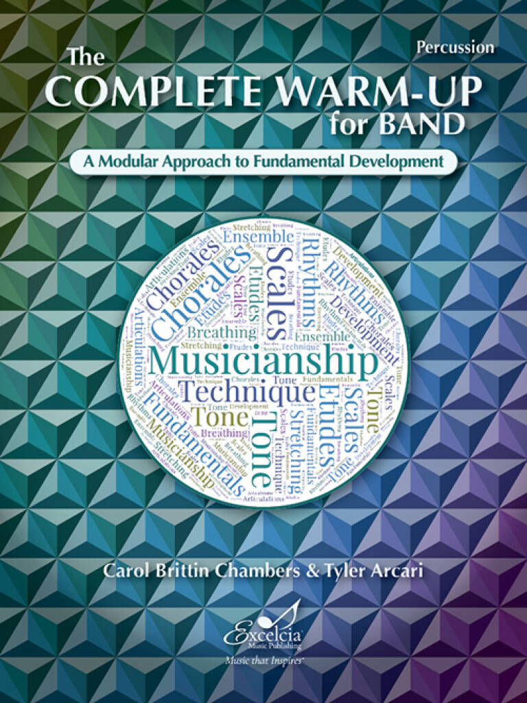 The Complete Warm-Up for Band