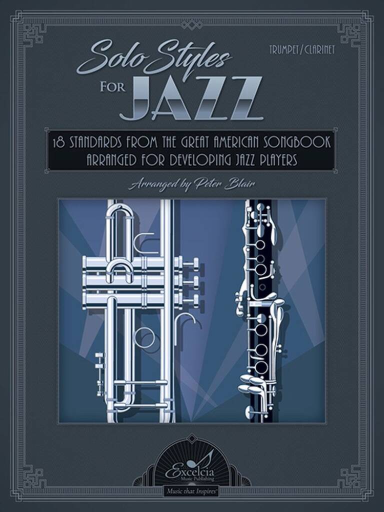 Solo Styles for Jazz - Trumpet, Clarinet