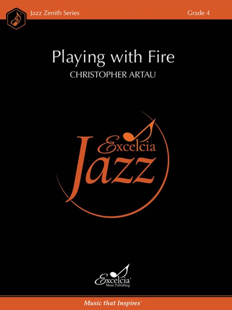 Playing with Fire