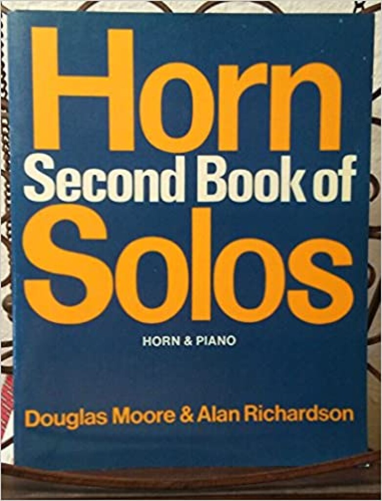 Second Book Of Horn Solos