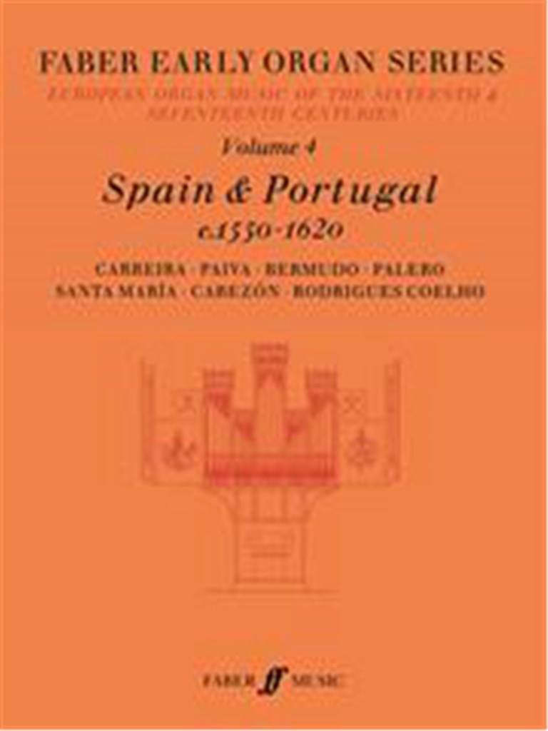 Early Organ Series 4. Spain 1550-1620