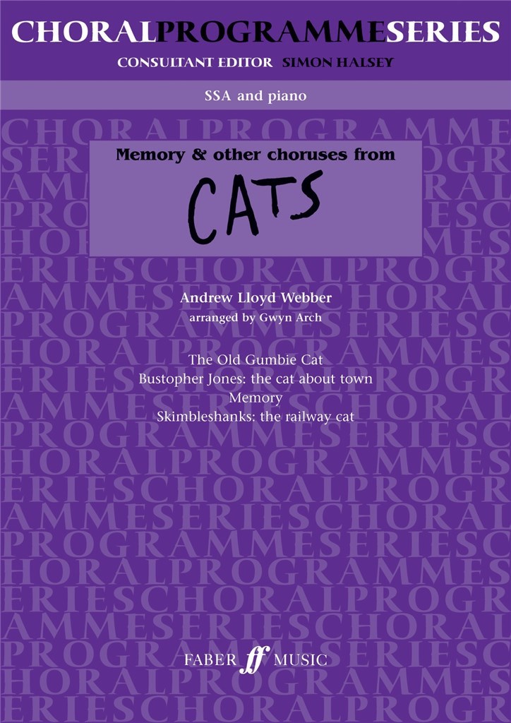 Memory And Other Choruses From Cats