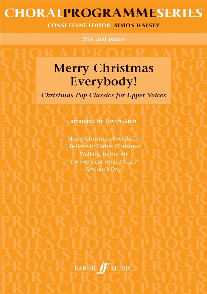 Merry Christmas Everybody SSA acc. (CPS)