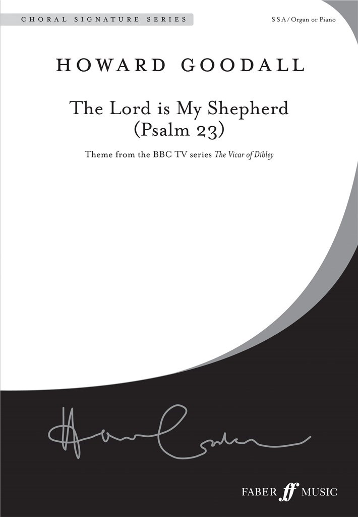 The Lord is my shepherd