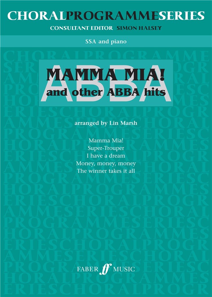 ABBA: Mamma mia & others
