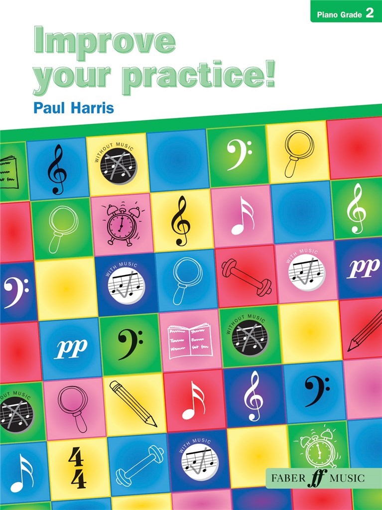 Improve your practice! Piano Grade 2
