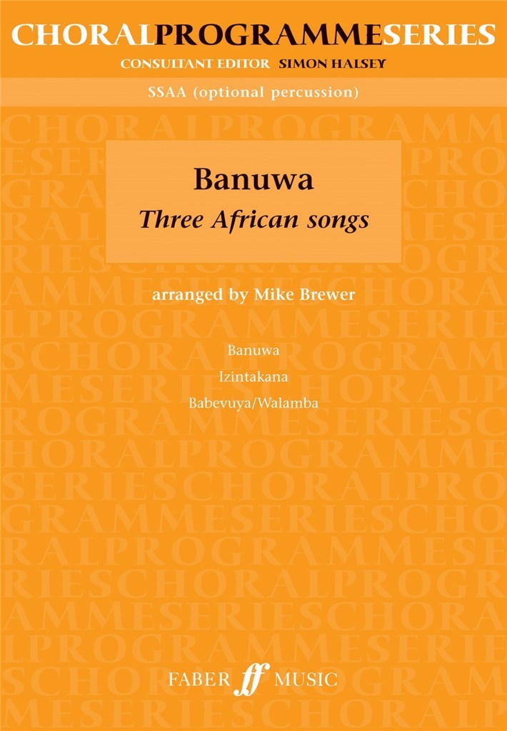 Banuwa: Three African songs SSAA (CPS)
