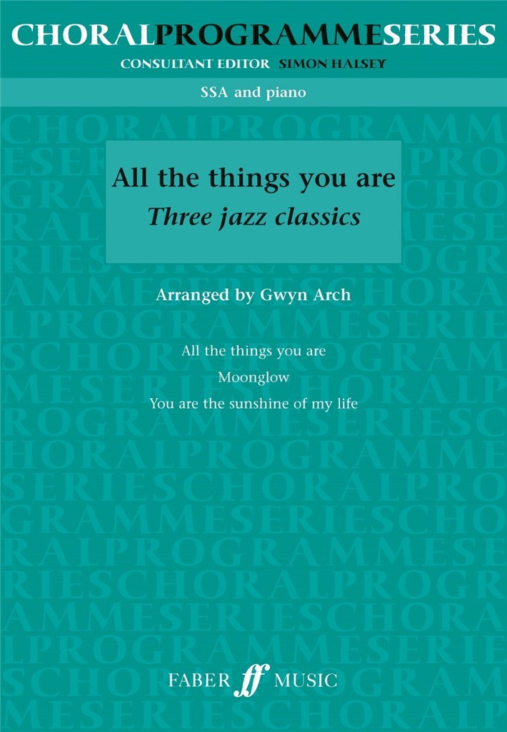 All the Things You Are. SSA (CPS)