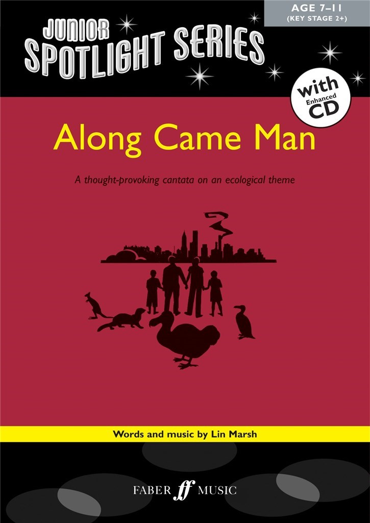 Along came man (Spotlight