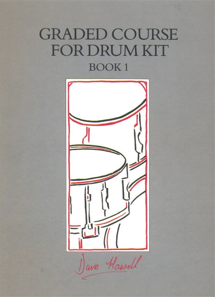 Graded Course for Drum Kit. Book 1