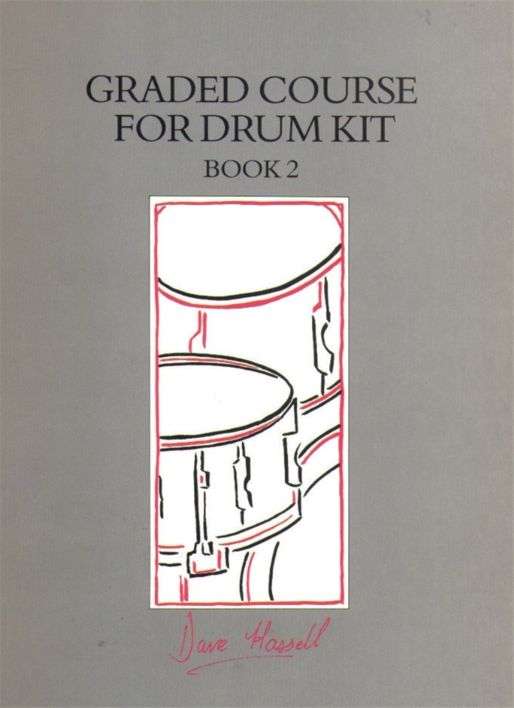 Graded Course for Drum Kit. Book 2