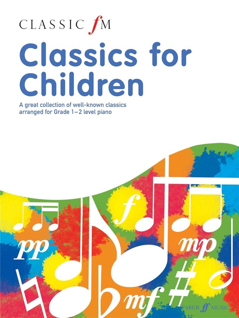 Classic Fm Classics For Children