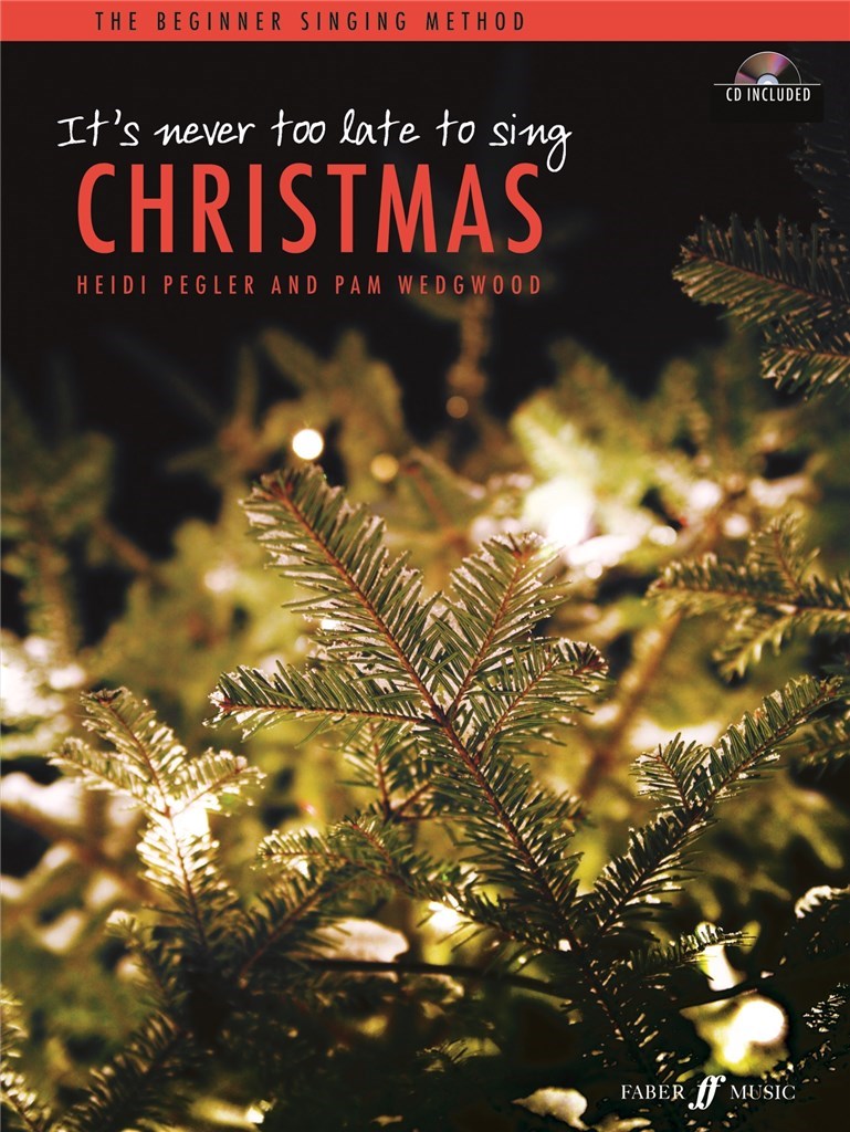 It's never too late to sing: Christmas