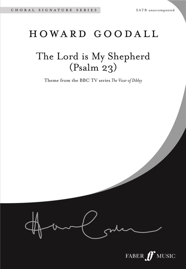 The Lord is my shepherd