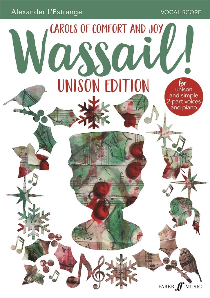Wassail! Unison Edition