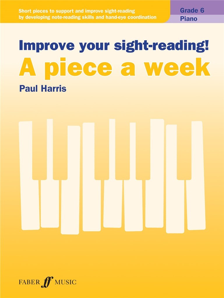 Improve your sight-reading! Piano Grade 6