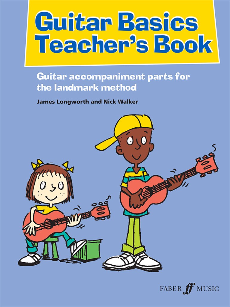 Guitar Basics Teacher?s Book