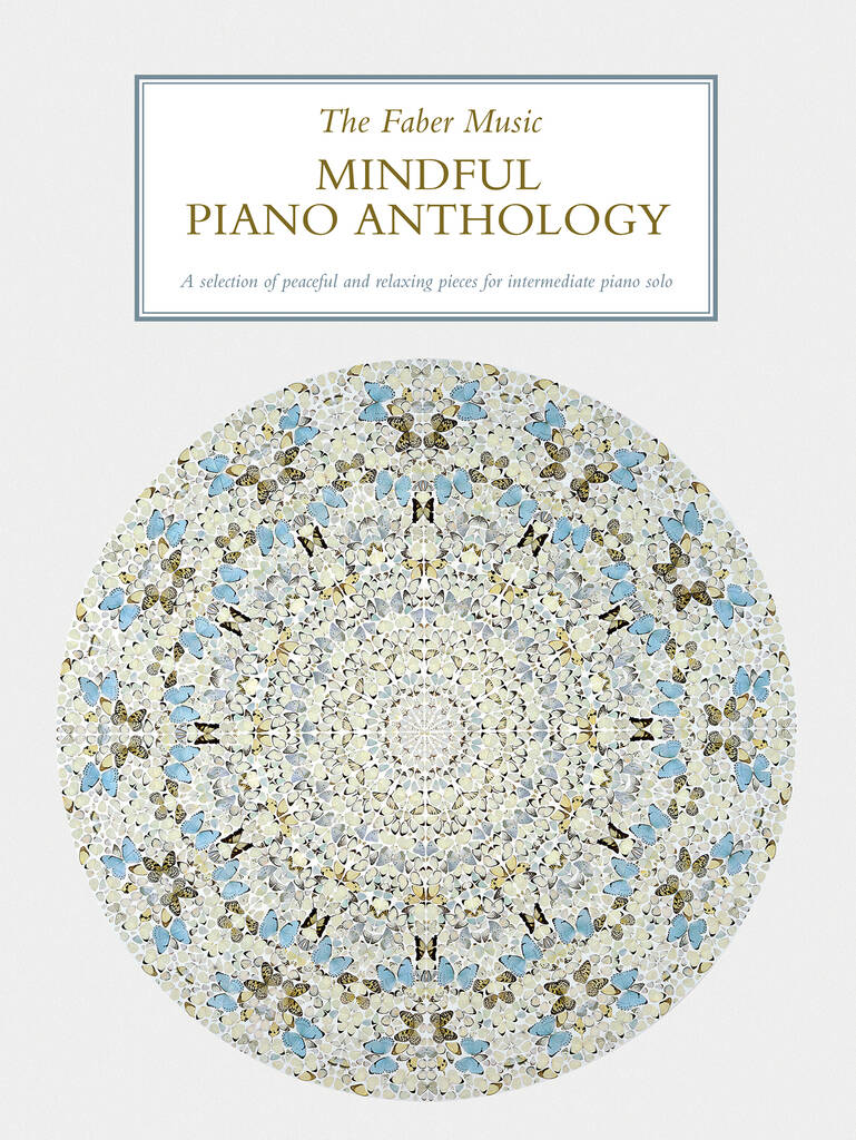 The Faber Music Mindful Piano Anthology