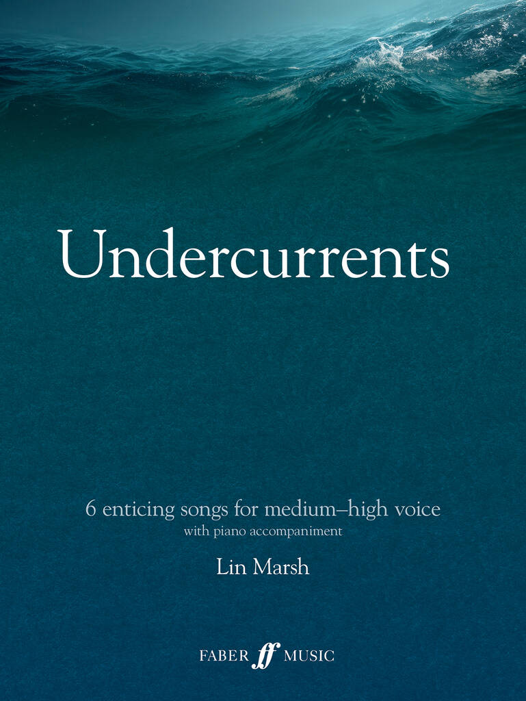 Undercurrents: 6 songs for solo voice