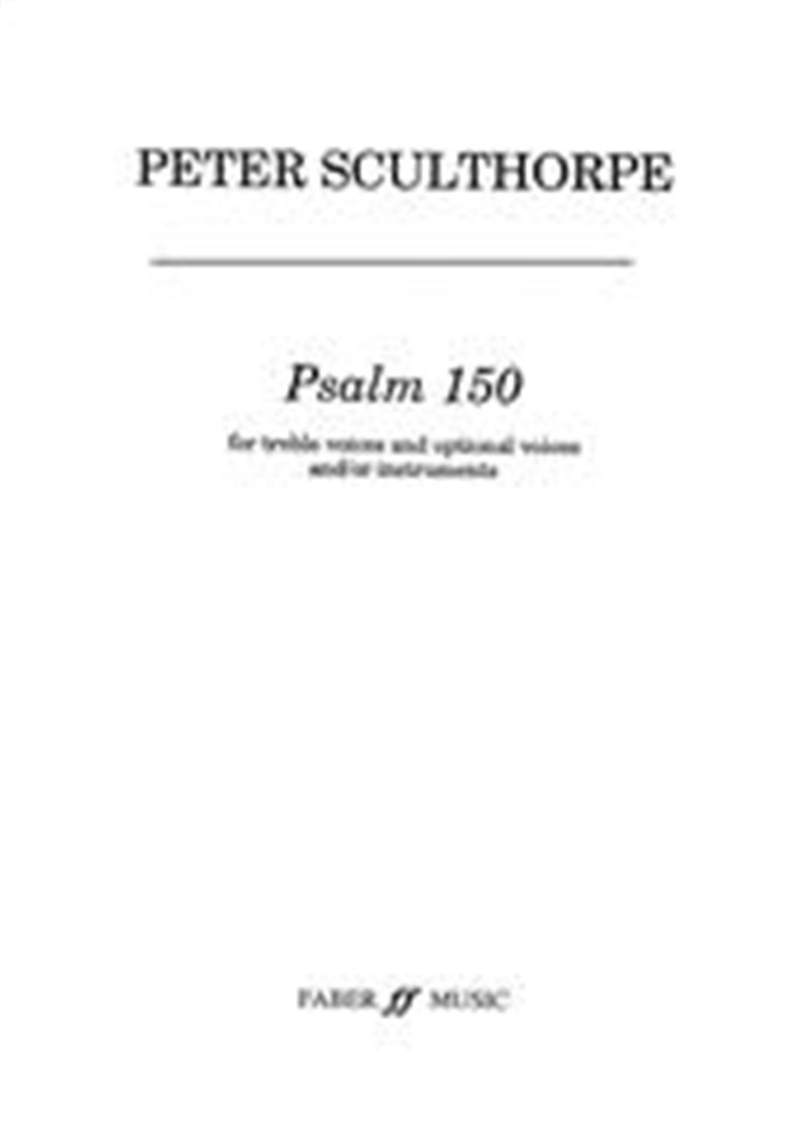 Psalm 150. Unison voices accompanied
