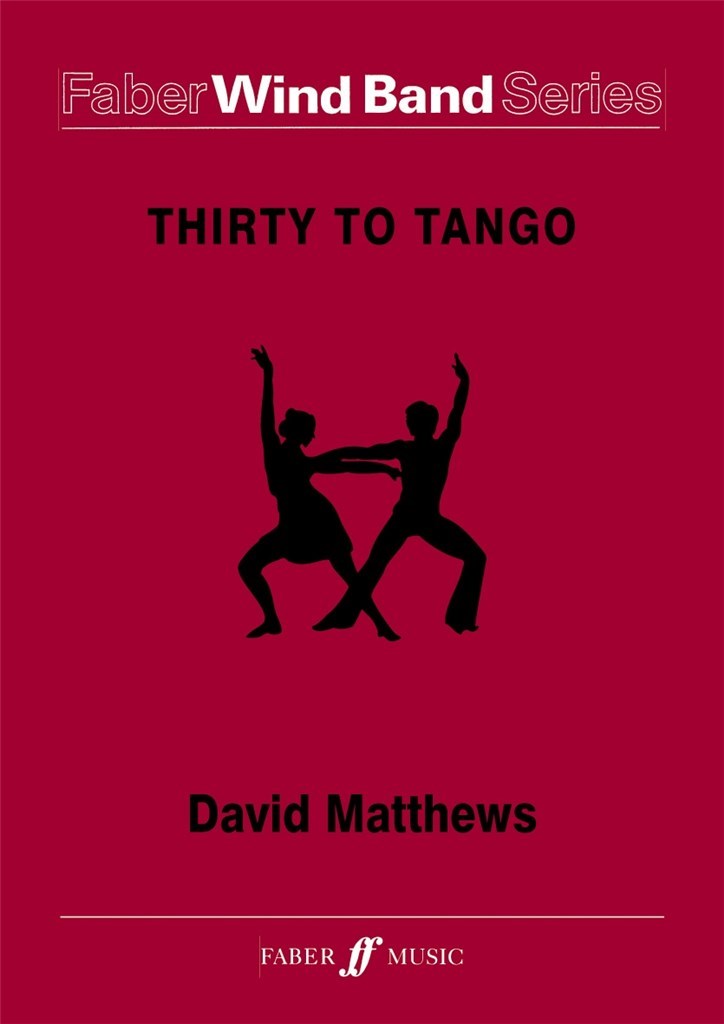 Thirty to Tango. Wind band