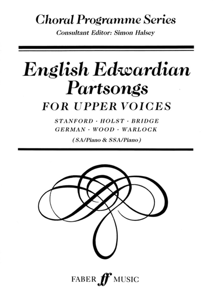 English Edwardian Partsongs. SSA acc.