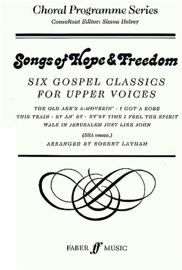 Songs of Hope & Freedom SSA unacc. (CPS)
