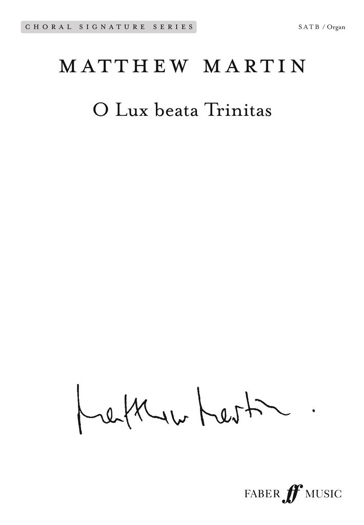 O Lux beata Trinitas. SATB