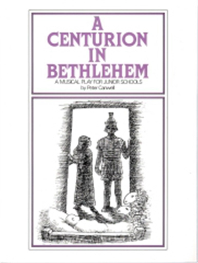 A Centurion in Bethlehem