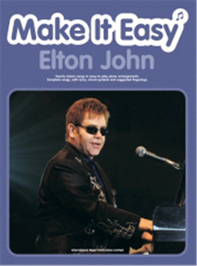 Make it Easy: Elton John