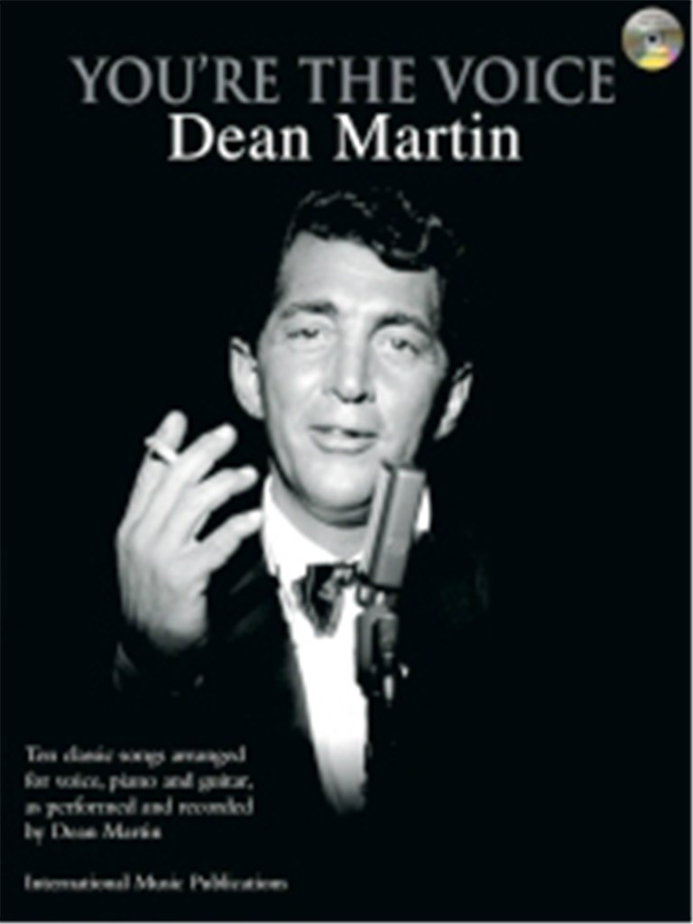 You're the Voice: Dean Martin