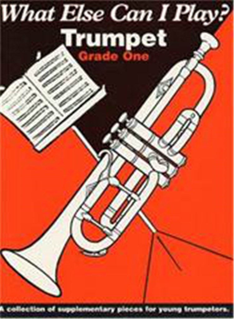 What else can I play - Trumpet Grade 1