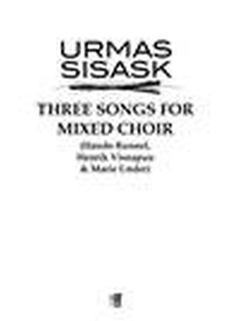 Three Songs For Mixed Choir