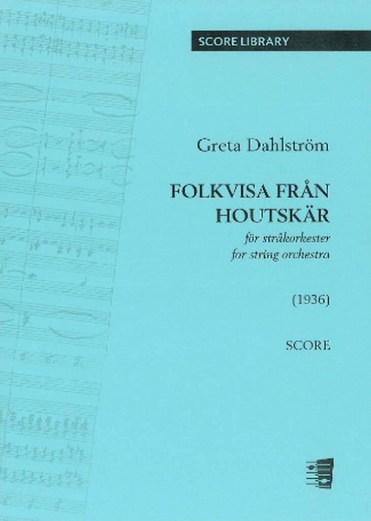 Folkvisa från Houtskär for string orchestra