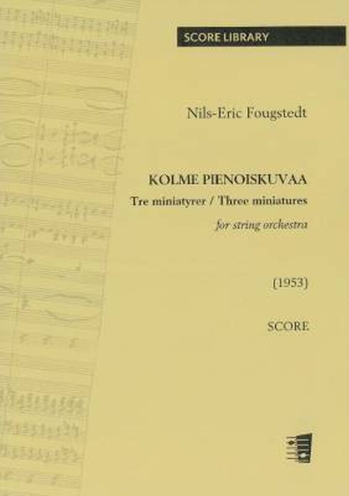 Three miniatures for string orchestra