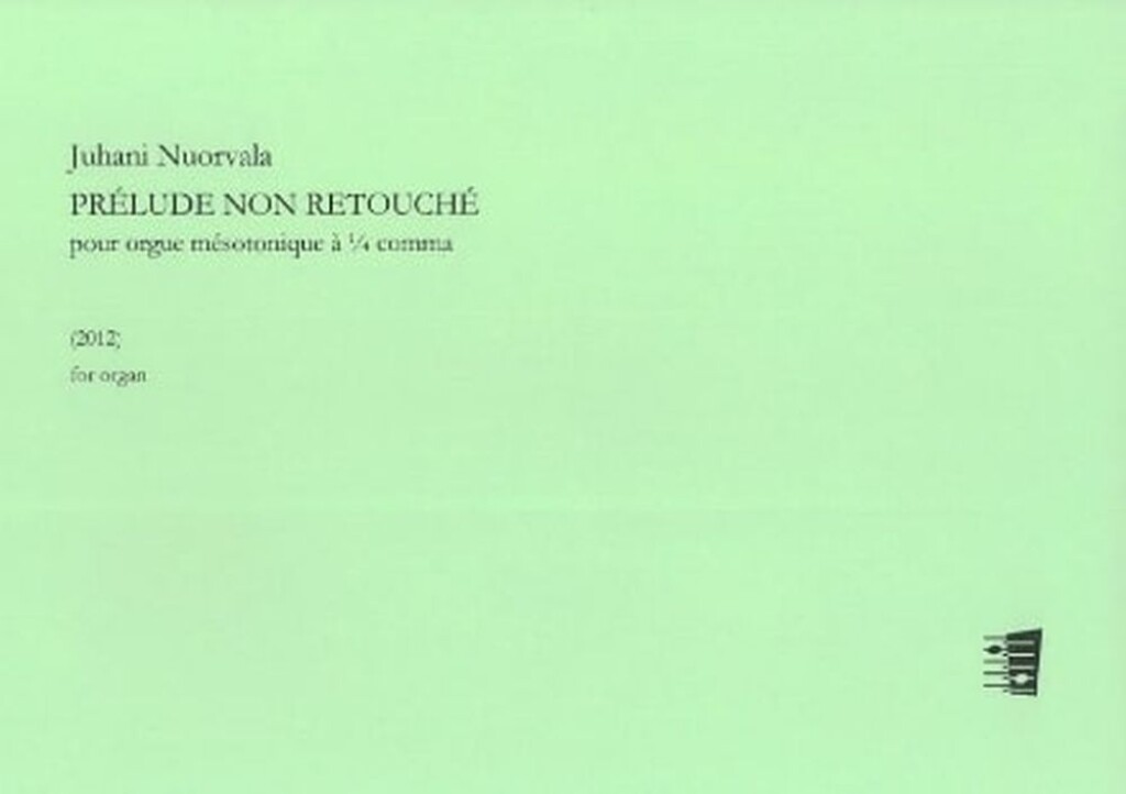 Prélude non retouché for organ