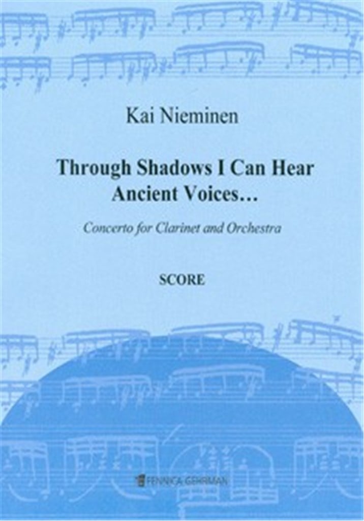Through Shadows I Can Hear Ancient Voices