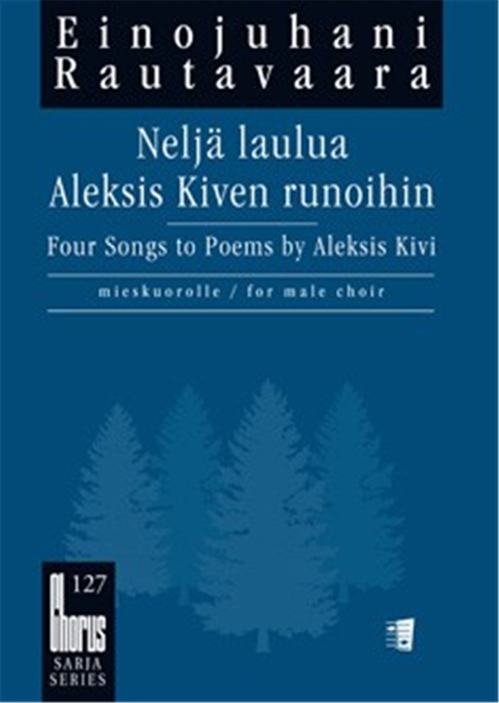 Neljä Laulua Aleksis Kiven Runoihin