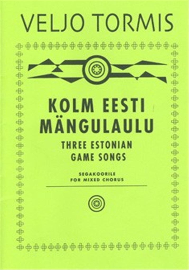 Kolm Eesti Mängulaulu