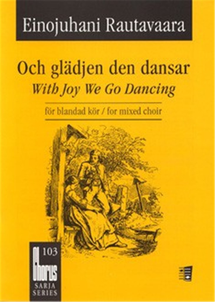 Och glädjen den dansar
