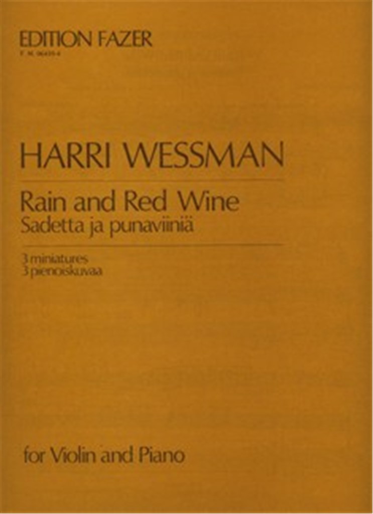 Rain and Red Wine