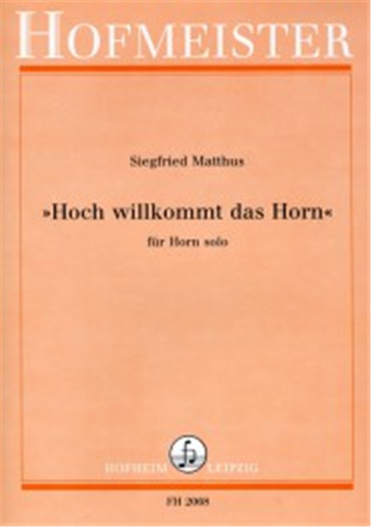 Hoch willkommt das Horn