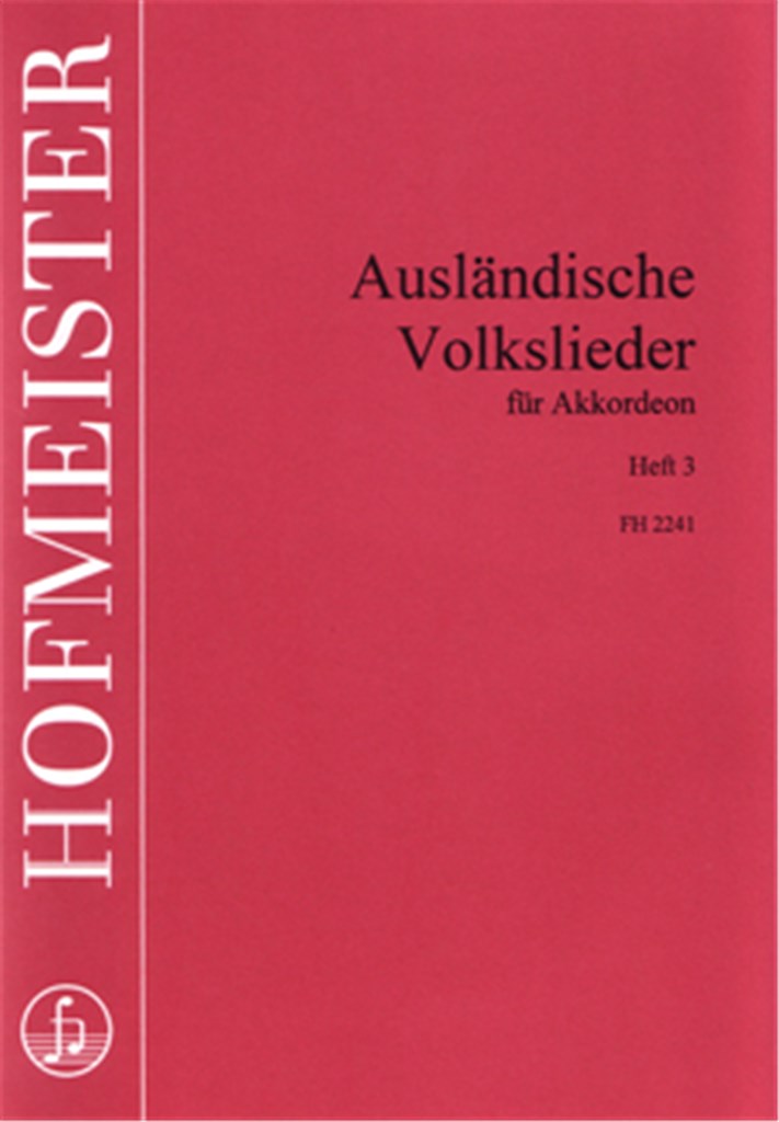 Ausländische Volkslieder, Heft 3